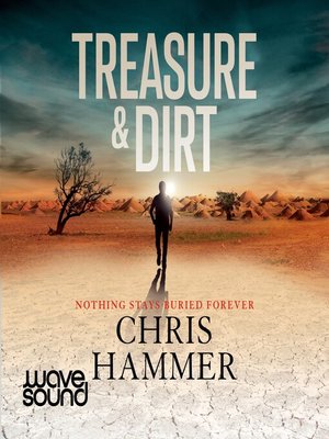 Treasure and Dirt - Audiobook